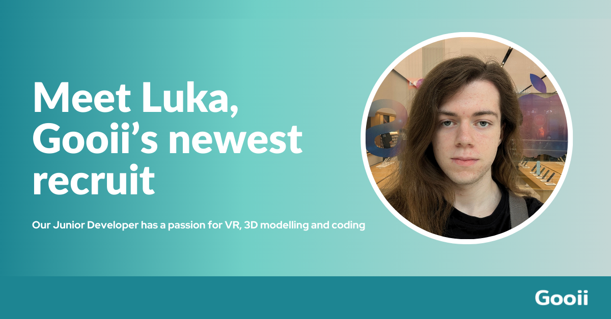 Meet Gooii’s newest talent: Computing placement student Luka, who has a passion for VR and 3D modelling image